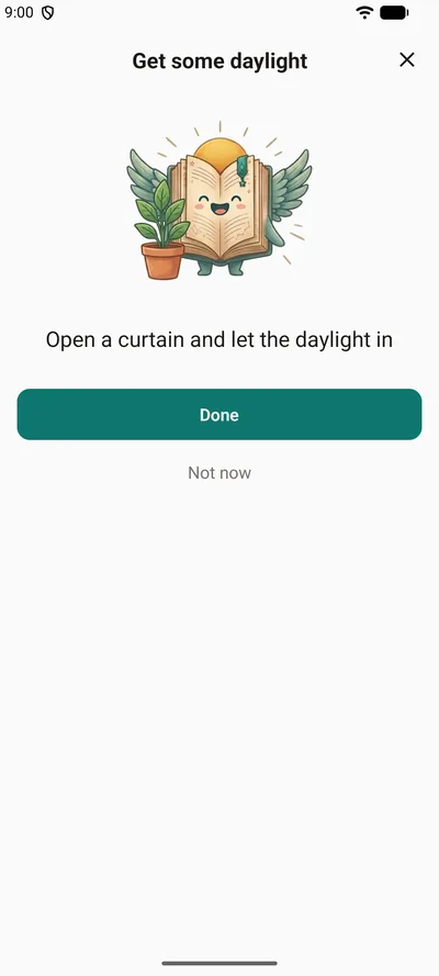 A daily nudge in BrightLog — ‘Get some daylight’, with the mascot beside a potted plant, one line of encouragement, and Done or Not now