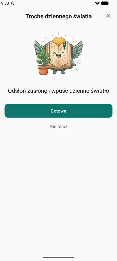 Drobne przypomnienie w BrightLogu: „Trochę dziennego światła”, z maskotką obok rośliny w doniczce, jednym zdaniem otuchy i przyciskami „Gotowe” oraz „Nie teraz”